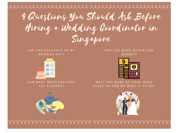 4 Questions You Should Ask Before Hiring a Wedding Coordinator in Singapore